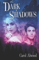 The Dark Shadows B08DQKKG4P Book Cover