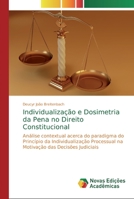 Individualização e Dosimetria da Pena no Direito Constitucional 3330768045 Book Cover