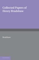Collected papers of Henry Bradshaw 9389525705 Book Cover