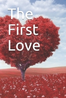 The First Love B084QLBQQB Book Cover