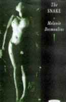 The Snake: A Dark Fantasy Of Erotic Witchcraft 1871592828 Book Cover