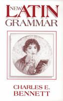 New Latin Grammar 0865162611 Book Cover