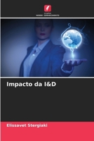 Impacto da I&D (Portuguese Edition) 6209942342 Book Cover