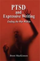 Ptsd and Expressive Writing 1618631802 Book Cover