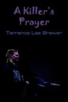 A Killer's Prayer 1420840045 Book Cover