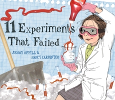 11 Experiments That Failed 054557188X Book Cover