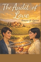 The Audit of Love: Amara and Quinn B0GNSHJTTK Book Cover