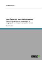 Vom "�kostrom" zum "Kahlschlagdiesel" 3640676823 Book Cover