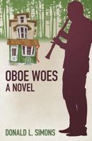 Oboe Woes, a novel 1948719088 Book Cover
