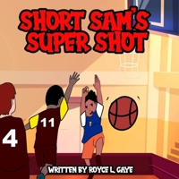 Short Sam's Super Shot B08GVGCLWJ Book Cover