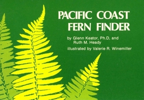 Pacific Coast Fern Finder (Nature Study Guides) 0912550139 Book Cover