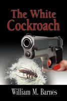 The White Cockroach 1601458177 Book Cover