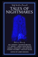 Wily Writers Presents Tales of Nightmares 1735187674 Book Cover