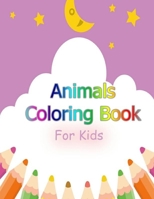 Animal Coloring Book : 8. 5x11 Inches 30 Pages 1671974301 Book Cover