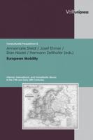 European Mobility: Internal, International, and Transatlantic Moves in the 19th and Early 20th Centuries 389971511X Book Cover