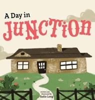 A Day in Junction 0692076344 Book Cover
