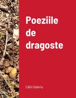 Poeziile de dragoste 1447751981 Book Cover