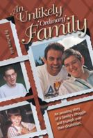 An Unlikely, 'Ordinary' Family 1481706179 Book Cover