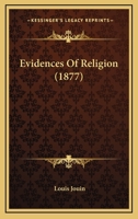 Evidences of Religion 1246362546 Book Cover