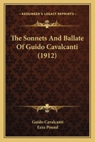 The Sonnets and Ballate of Guido Cavalcanti 1015469051 Book Cover