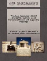 Wyndham Associates v. Bintliff (David) U.S. Supreme Court Transcript of Record with Supporting Pleadings 1270527266 Book Cover