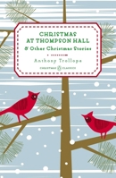 Christmas at Thompson Hall: And Other Christmas Stories 0143122479 Book Cover