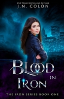 Blood in Iron 1798572400 Book Cover