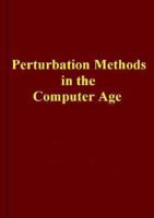 Perturbation Methods in the Computer Age 0963605127 Book Cover