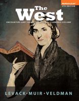 The West: Encounters & Transformations, Single Volume Edition (MyHistoryLab Series) 0132132842 Book Cover