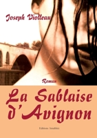 La sablaise d'Avignon 2350275426 Book Cover