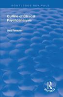 Revival: Outline of Clinical Psychoanalysis (1934) 1138568945 Book Cover
