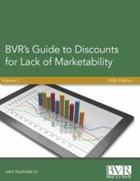 BVR's Guide to Discounts for Lack of Marketability 162150025X Book Cover