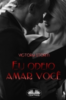 Eu Odeio Amar Você 8835415446 Book Cover