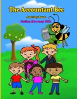 The Accountant Bee: Activity Book B09HLKY88F Book Cover