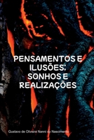 Pensamentos E Ilus es; Sonhos E Realiza es (Portuguese Edition) 8578102525 Book Cover