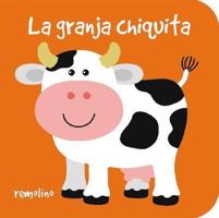 La Granja Chiquita/ the Little Farm (Chiquitos) 9872069069 Book Cover