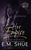 Her Empire: Mafia Made Book 2 B093K5J2DQ Book Cover