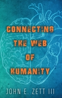 Connecting the Web of Humanity 0988783851 Book Cover