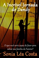 A Incrível Jornada de Dandy (Portuguese Edition) B087SDLSYF Book Cover