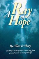 A Ray of Hope 097890320X Book Cover