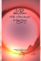 L’Arte dell’Attesa Kitai : Il Potere Nascosto del Tempo Interiore: Trasforma il tempo che scorre in un cammino di pace, consapevolezza e rinascita (Italian Edition) B0G29ZSYQF Book Cover