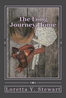 The Long Journey Home 1537360930 Book Cover