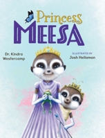 Princess Meesa B0F22XYZTG Book Cover