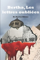 Bertha, Les lettres oubliées (French Edition) B0FPF7WX1M Book Cover