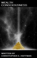 Wealth Consciousness 1724883186 Book Cover