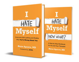 I Hate Myself: Overcome Self-Loathing and Realize Why You're Wrong About You & I Hate Myself: Now What?: A Step-by-Step Workbook Bundle 1394463596 Book Cover