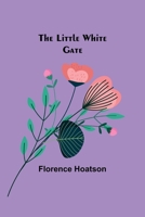 The little white gate 9357091505 Book Cover