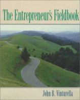 The Entrepreneur's Fieldbook 0130812196 Book Cover