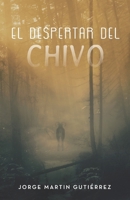 El despertar del chivo (Spanish Edition) 8410902990 Book Cover