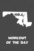 Workout of the Day: Maryland Workout of the Day Log for tracking and monitoring your training and progress towards your fitness goals. A great ... bikers will love this way to track goals! 1727037421 Book Cover